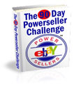 The 90 Day Powerseller Challenge.....